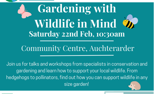 Gardening with Wildlife - Auchterarder